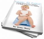 Manual Práctico para Enseñarle a su Bebe a Dejar los Pañales